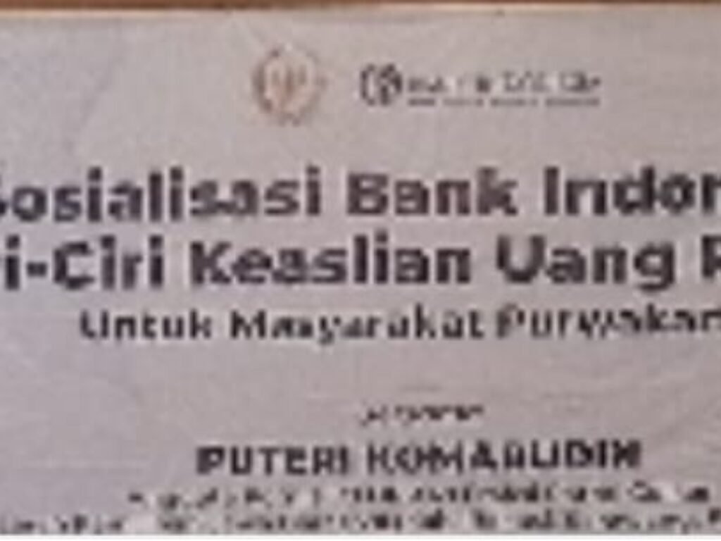 Kenali Uang Asli, Putri Komarudin Berikan Pemahaman Kepada Masyarakat