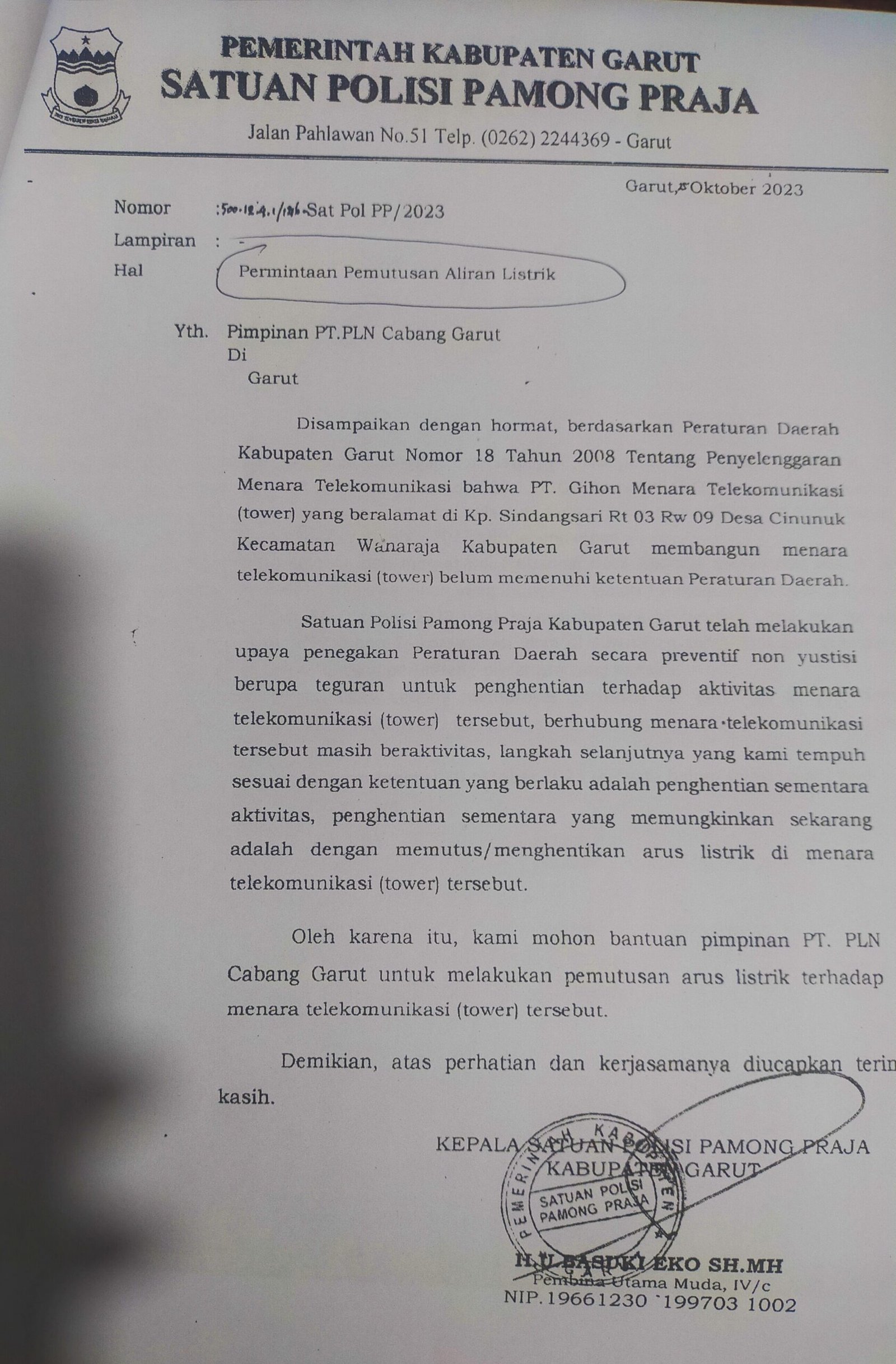 Surat permohonan pemutusan aliran listrik dari Satpol PP Kabupaten garut kepada pihak PLN Cabang Garut.