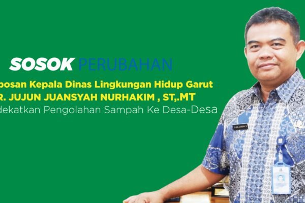 Terobosan Terbaru Ir. Jujun Juansyah, ST,.MT, Mendekatkan Pengolahan Sampah Ke Desa-Desa