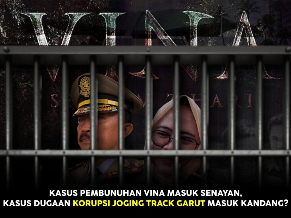 Kasus Pembunuhan Vina Seret Senayan, Kasus Dugaan Korupsi Joging Track Garut Masuk Kandang?