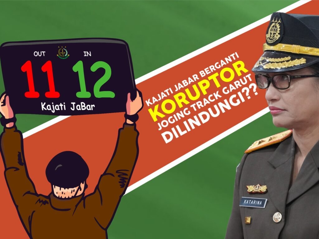 Kajati Jabar Berganti, Koruptor Jogging Track Garut Dilindungi??