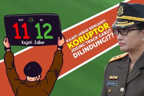 Kajati Jabar Berganti, Koruptor Jogging Track Garut Dilindungi??