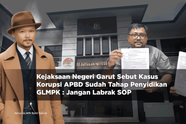 Kasi Intelijen Kejari Garut : Tidak Seluruhnya Kegiatan Reses dan BOP DPRD Didukung LPJ, Bisa SP3?
