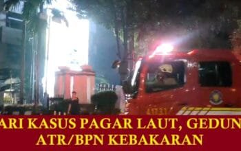 Gedung Kementerian ATR BPN Kebakaran