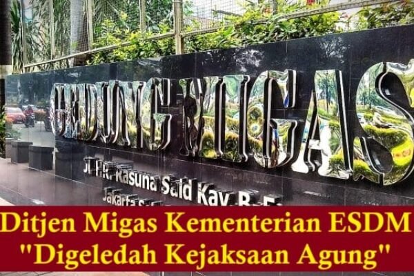 Kejagung Geledah Gedung Ditjen Migas Kementrian ESDM