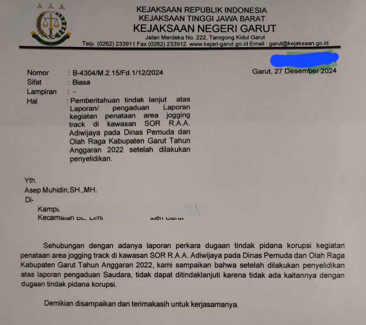 Surat yang disampaikan Kejari Garut kepada pelapor dugaan korupsi Jogging Track, Asep Muhidin tertanggal 27 Desember 2024. (Ft: dok)
