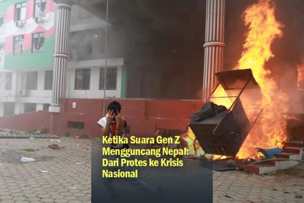 Ketika Suara Gen Z Mengguncang Nepal: Dari Protes ke Krisis Nasional