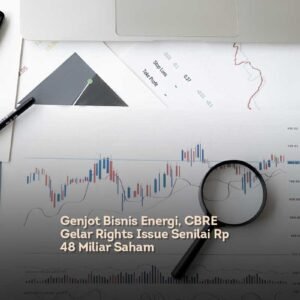 Genjot Bisnis Energi, CBRE Gelar Rights Issue Senilai Rp 48 Miliar Saham