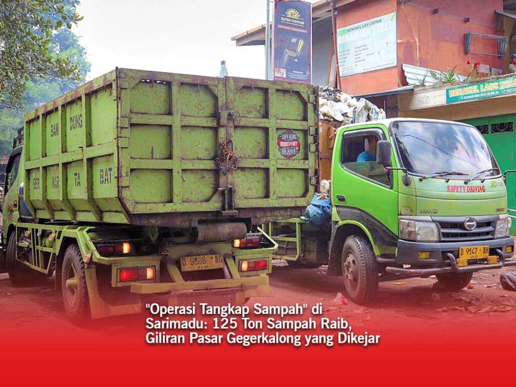 “Operasi Tangkap Sampah” di Sarimadu: 125 Ton Sampah Raib, Giliran Pasar Gegerkalong yang Dikejar