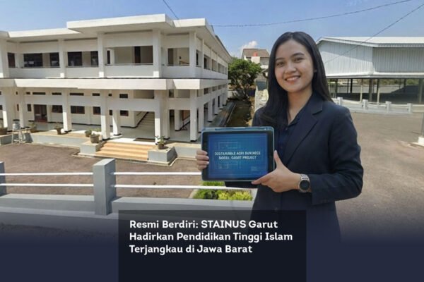Resmi Berdiri: STAINUS Garut Hadirkan Pendidikan Tinggi Islam Terjangkau di Jawa Barat