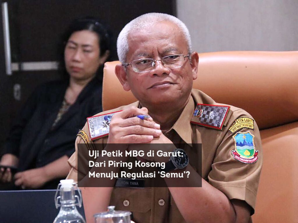 Uji Petik MBG di Garut: Dari Piring Kosong Menuju Regulasi ‘Semu’?
