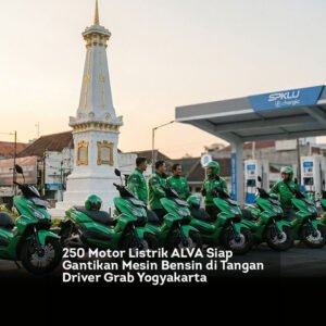 250 Motor Listrik ALVA Siap Gantikan Mesin Bensin di Tangan Driver Grab Yogyakarta