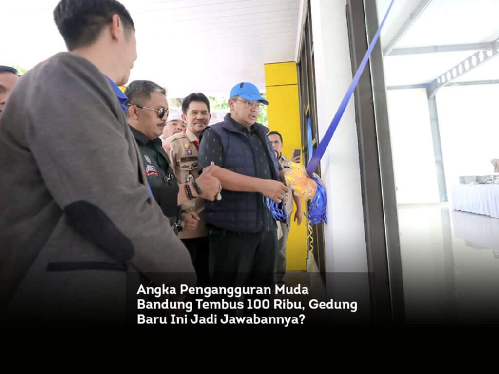 Angka Pengangguran Muda Bandung Tembus 100 Ribu, Gedung Baru Ini Jadi Jawabannya?