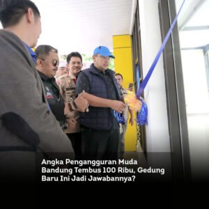 Angka Pengangguran Muda Bandung Tembus 100 Ribu, Gedung Baru Ini Jadi Jawabannya?