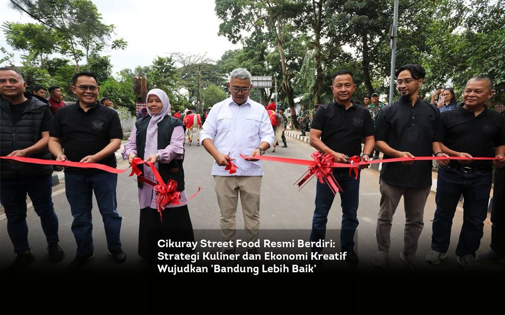 Cikuray Street Food Resmi Berdiri. Strategi Kuliner dan Ekonomi Kreatif Wujudkan 'Bandung Lebih Baik' locusonline featured image