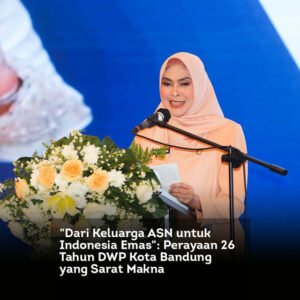Dari Keluarga ASN untuk Indonesia Emas. Perayaan 26 Tahun DWP Kota Bandung yang Sarat Makna locusonline featured image