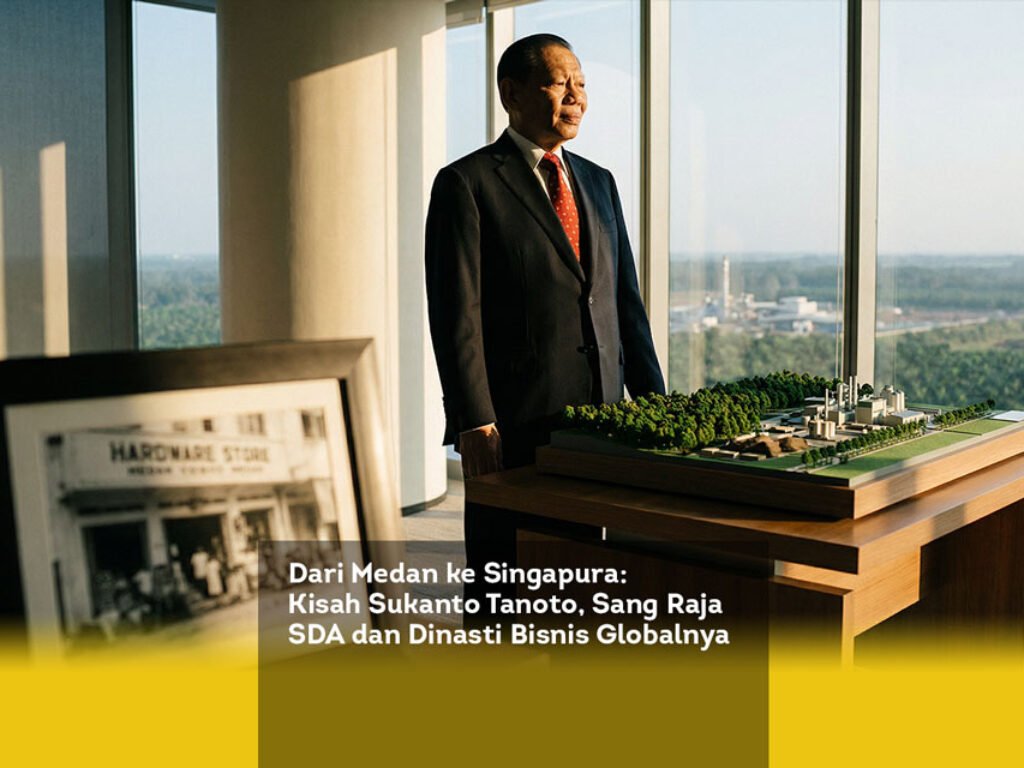 Dari Medan ke Singapura: Kisah Sukanto Tanoto, Sang Raja SDA dan Dinasti Bisnis Globalnya