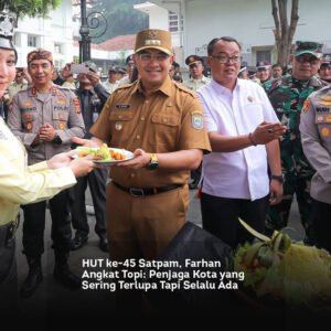 HUT ke 45 Satpam, Farhan Angkat Topi, Penjaga Kota yang Sering Terlupa Tapi Selalu Ada locusonline featured image