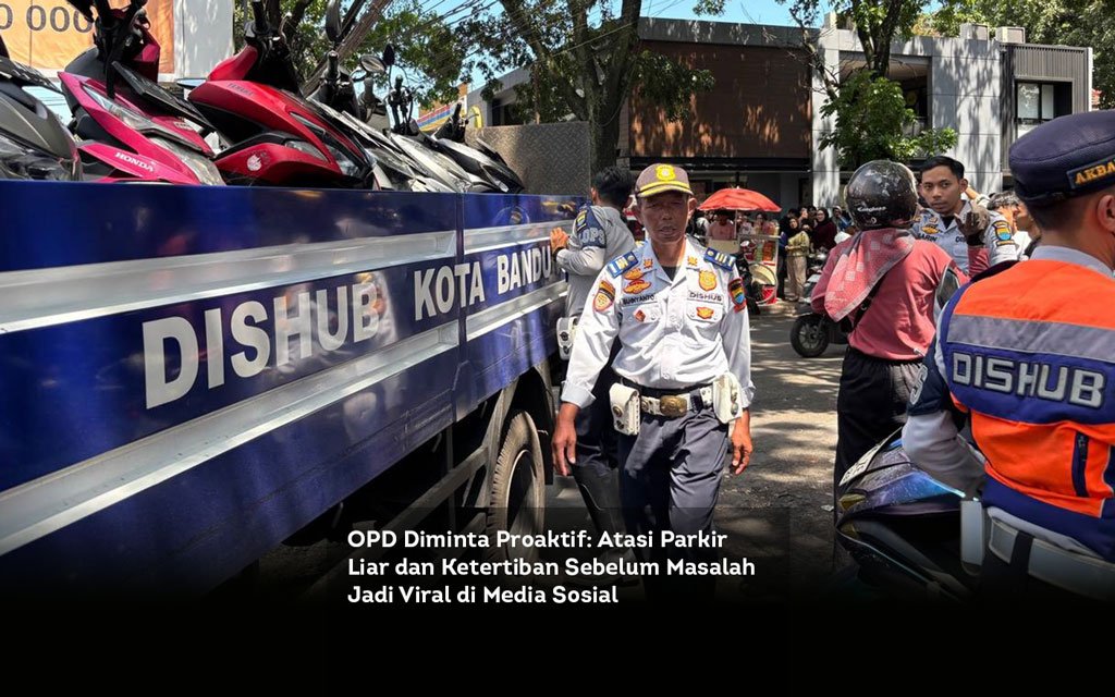 OPD Diminta Proaktif. Atasi Parkir Liar dan Ketertiban Sebelum Masalah Jadi Viral di Media Sosial locusonline featured image