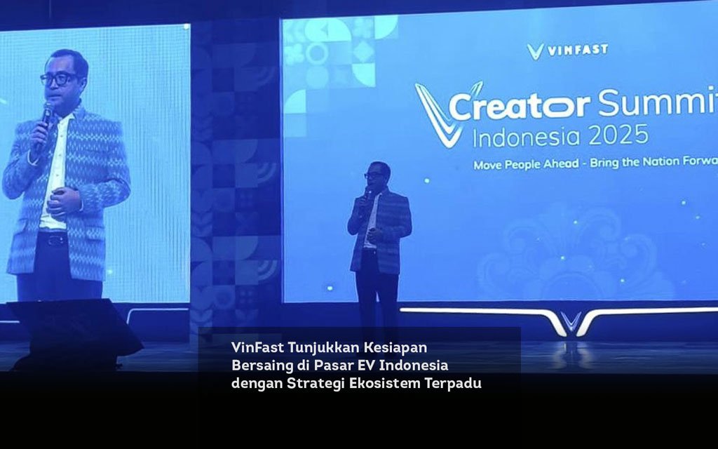 VinFast Tunjukkan Kesiapan Bersaing di Pasar EV Indonesia dengan Strategi Ekosistem Terpadu locusonline featured image