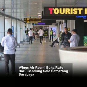 Wings Air Resmi Buka Rute Baru Bandung Solo Semarang Surabaya locusonline featured image