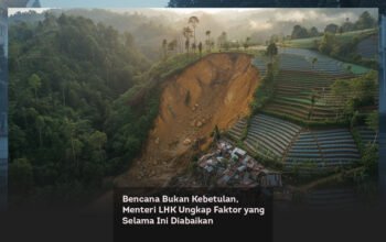 Bencana Bukan Kebetulan, Menteri LHK Ungkap Faktor yang Selama Ini Diabaikan locusonline featured image Jan2026