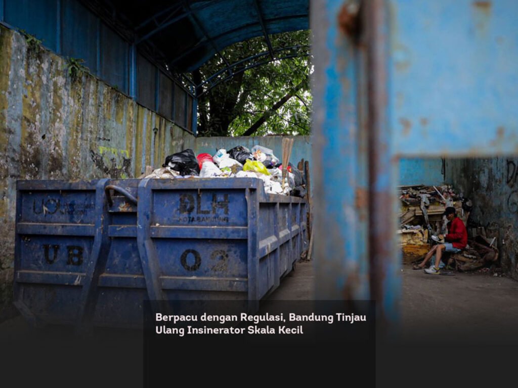 Berpacu dengan Regulasi, Bandung Tinjau Ulang Insinerator Skala Kecil