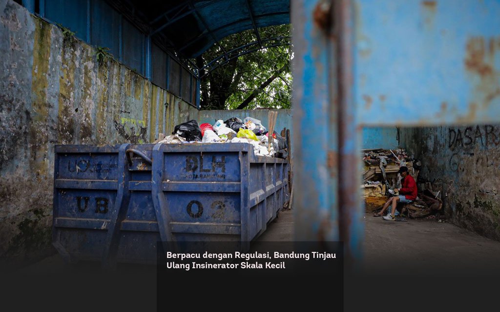 Berpacu dengan Regulasi, Bandung Tinjau Ulang Insinerator Skala Kecil locusonline featured image Jan2026