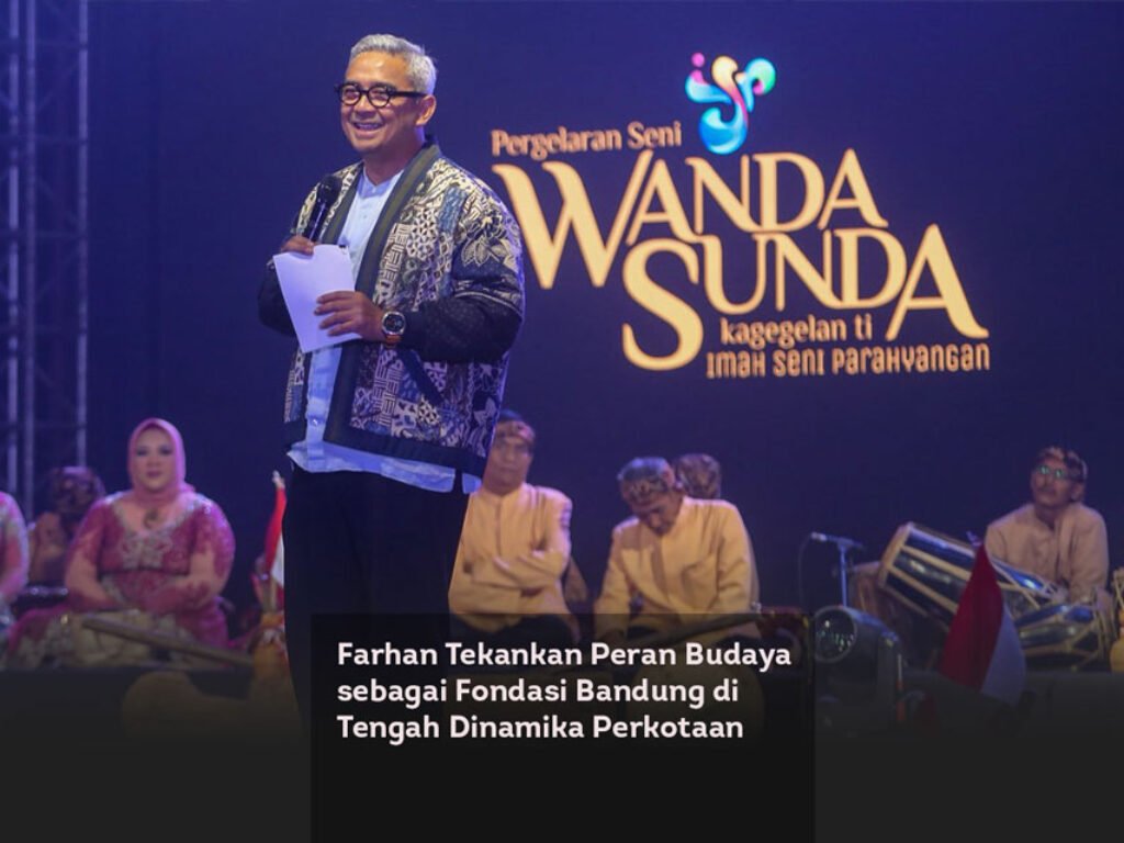 Farhan Tekankan Peran Budaya sebagai Fondasi Bandung di Tengah Dinamika Perkotaan