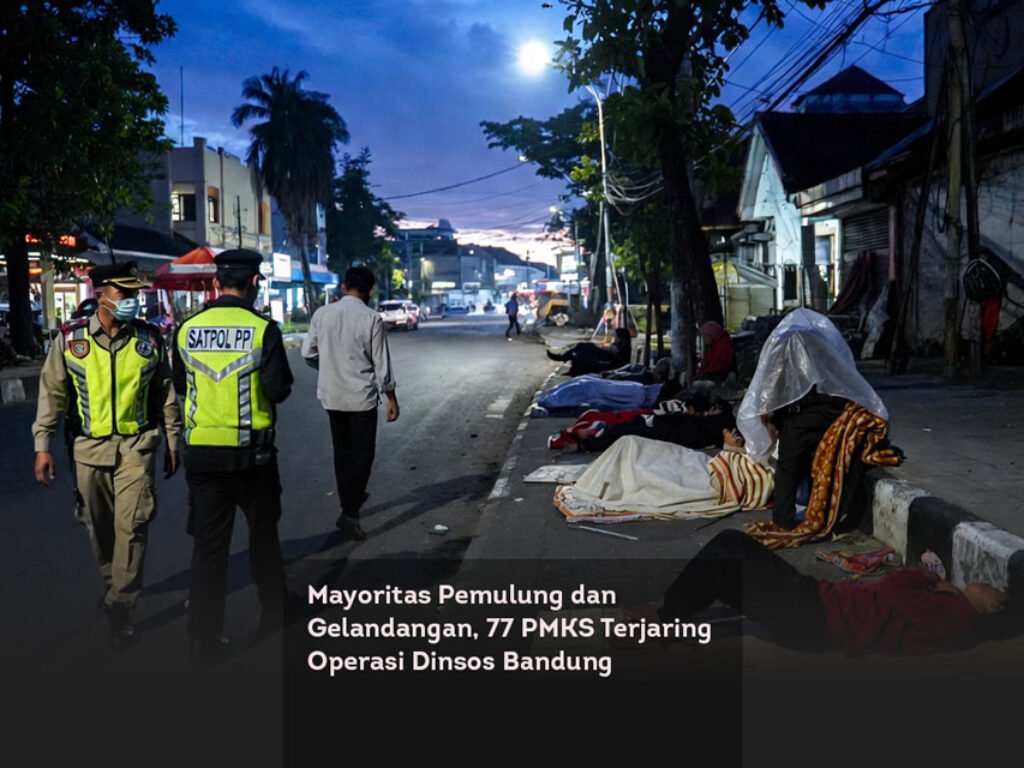 Mayoritas Pemulung dan Gelandangan, 77 PMKS Terjaring Operasi Dinsos Bandung