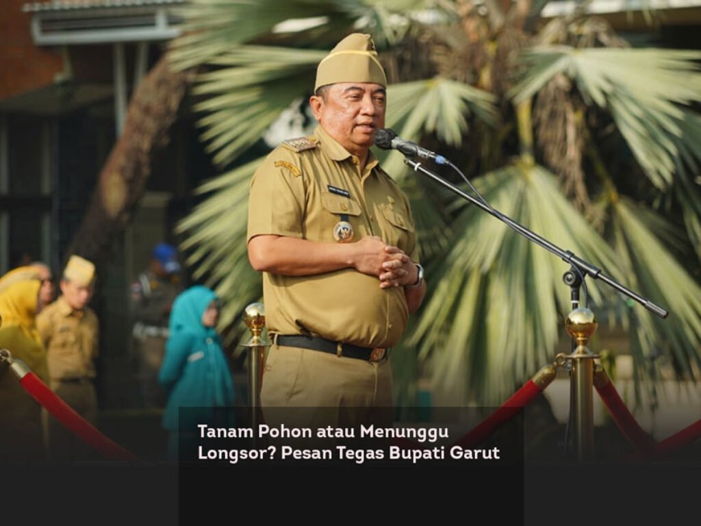Tanam Pohon atau Menunggu Longsor? Pesan Tegas Bupati Garut