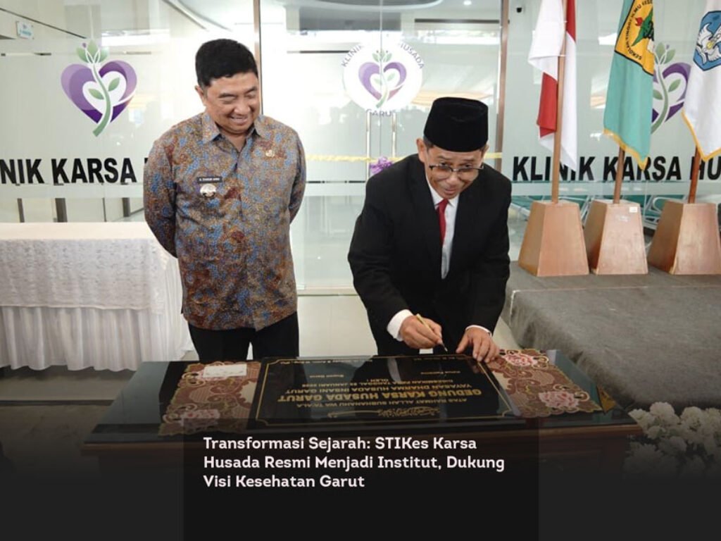 Transformasi Sejarah, STIKes Karsa Husada Resmi Menjadi Institut, Dukung Visi Kesehatan Garut