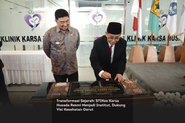 Transformasi Sejarah, STIKes Karsa Husada Resmi Menjadi Institut, Dukung Visi Kesehatan Garut