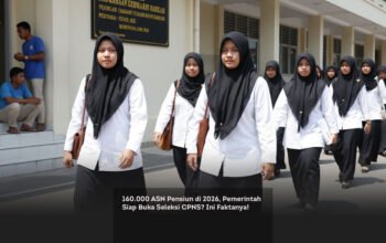 160.000 ASN Pensiun di 2026, Pemerintah Siap Buka Seleksi CPNS? Ini Faktanya!