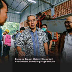 Bandung Bangun Sistem Mitigasi dari Bawah Lewat Siskamling Siaga Bencana