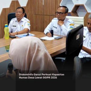 Diskominfo Garut Perkuat Kapasitas Humas Desa Lewat GGPR 2026