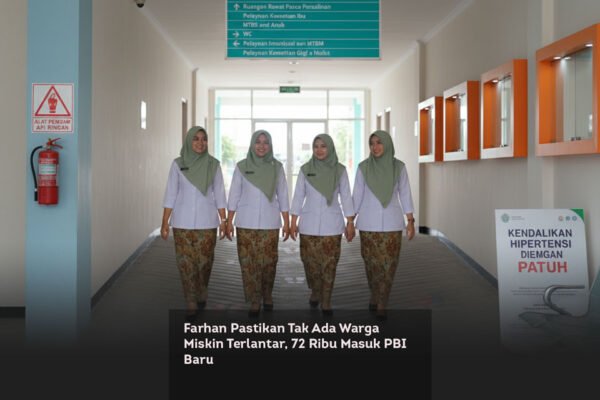 Farhan Pastikan Tak Ada Warga Miskin Terlantar, 72 Ribu Masuk PBI Baru locusonline featured image Feb