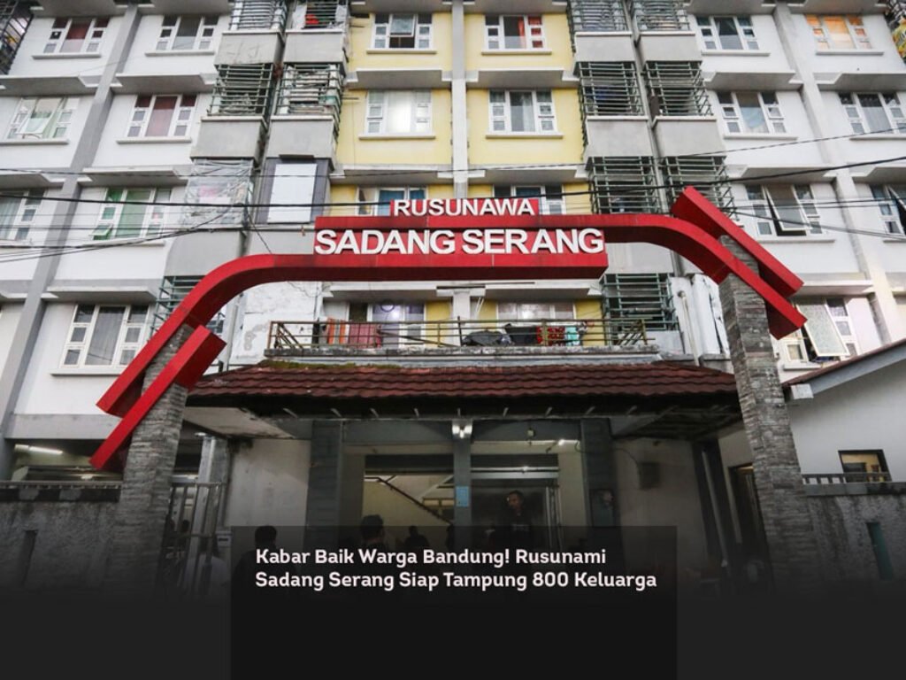 Proyek Rusunami Sadang Serang: Target 800 Unit, Cicilan Rp1,5 Juta, dan Status HGB 30 Tahun
