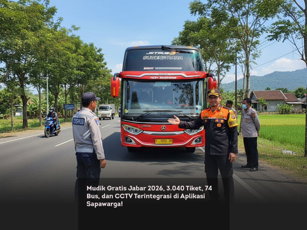 Mudik Gratis Jabar 2026, 3.040 Tiket, 74 Bus, dan CCTV Terintegrasi di Aplikasi Sapawarga!