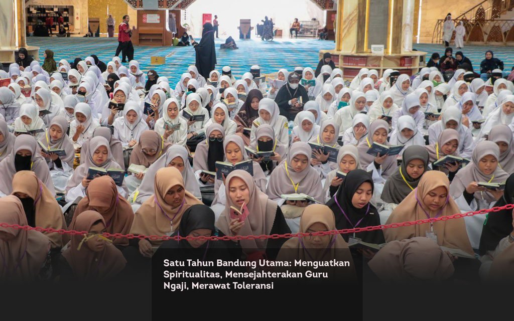 Satu Tahun Bandung Utama, Menguatkan Spiritualitas, Mensejahterakan Guru Ngaji, Merawat Toleransi locusonline featured image Feb