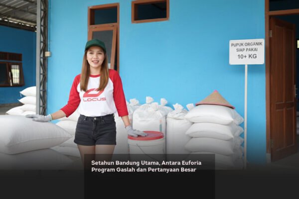 Setahun Bandung Utama, Antara Euforia Program Gaslah dan Pertanyaan Besar locusonline featured image Feb