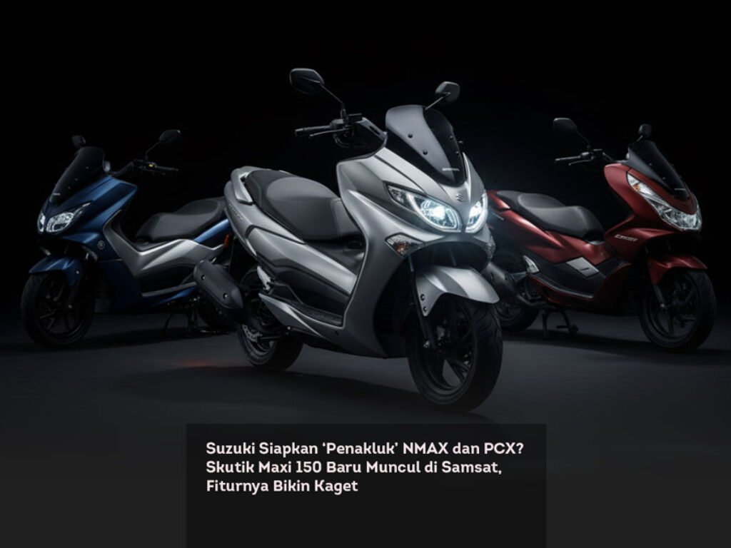 Suzuki Siapkan ‘Penakluk’ NMAX dan PCX? Skutik Maxi 150 Baru Muncul di Samsat, Fiturnya Bikin Kaget