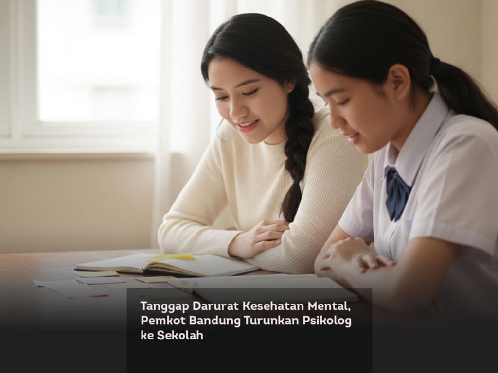 Tanggap Darurat Kesehatan Mental, Pemkot Bandung Turunkan Psikolog ke Sekolah