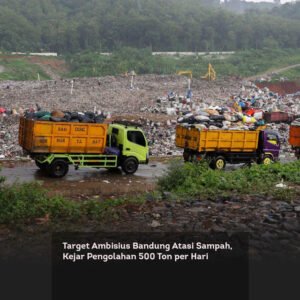 Target Ambisius Bandung Atasi Sampah, Kejar Pengolahan 500 Ton per Hari