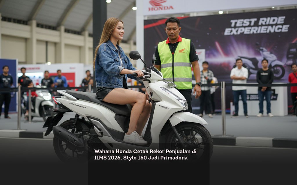 Wahana Honda Cetak Rekor Penjualan di IIMS 2026, Stylo 160 Jadi Primadona locusonline featured image Feb 2026 a