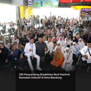 100 Penyandang Disabilitas Ikuti Festival Ramadan Inklusif di Kota Bandung