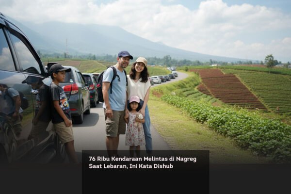 76 Ribu Kendaraan Melintas di Nagreg Saat Lebaran, Ini Kata Dishub locusonline featured image Mar 2026