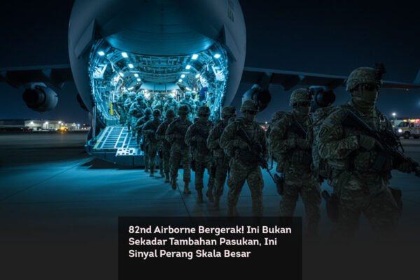 82nd Airborne Bergerak! Ini Bukan Sekadar Tambahan Pasukan, Ini Sinyal Perang Skala Besar locusonline featured image Mar 2026
