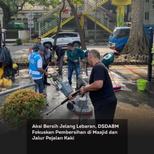 Aksi Bersih Jelang Lebaran, DSDABM Fokuskan Pembersihan di Masjid dan Jalur Pejalan Kaki