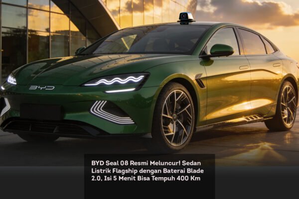 BYD Seal 08 Resmi Meluncur! Sedan Listrik Flagship dengan Baterai Blade 2.0, Isi 5 Menit Bisa Tempuh 400 Km locusonline featured image Mar 2026